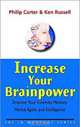 Increase Your Brainpower: Improve your creativity, memory, mental agility and intelligence, Philip Carter, Ken Russell, Ken Russell, Philip Carter 