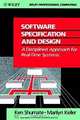 Software Specification and Design: A Disciplined Approach for Real-Time Systems, Ken Shumate, Marilyn Keller 