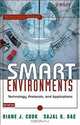 Smart Environments: Technology, Protocols and Applications (Wiley Series on Parallel and Distributed Computing), Diane Cook, Sajal Das 