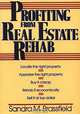 Profiting from Real Estate Rehab, Sandra M. Brassfield 