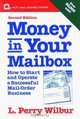 Money in Your Mailbox : How to Start and Operate a Successful Mail-Order Business (Small Business Series), L. Perry Wilbur 