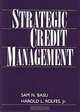 Strategic Credit Management, Sam N. Basu, Harold L. Rolfes 