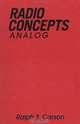 Radio Communications Concepts: Analog, Ralph S. Carson 
