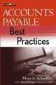 Accounts Payable Best Practices (Wiley Best Practices), Mary S. Schaeffer 