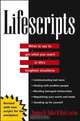 Lifescripts: What to Say to Get What You Want in Life