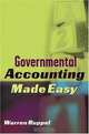 Governmental Accounting Made Easy, Warren Ruppel 