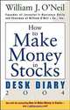 How to Make Money in Stocks Desk Diary 2004, William J. O