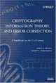 Cryptography, Information Theory, and Error-Correction: A Handbook for the 21st Century, Aiden Bruen, Mario A. Forcinito 