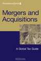 Mergers and Acquisitions: A Global Tax Guide, PricewaterhouseCoopers LLP 