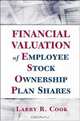 Financial Valuation of Employee Stock Ownership Plan Shares, Larry R. Cook 