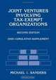 Joint Ventures Involving Tax-Exempt Organizations, 2005 Cumulative Supplement (Wiley Nonprofit Law, Finance and Management), Michael I. Sanders 