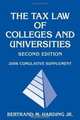 The Tax Law of Colleges and Universities, 2006 Cumulative Supplement (Nonprofit Law, Finance, and Management), Bertrand M. Harding 
