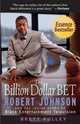 The Billion Dollar BET : Robert Johnson and the Inside Story of Black Entertainment Television, Brett Pulley 