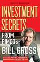 The Bond King: Investment Secrets from PIMCO