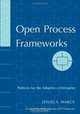 Open Process Frameworks : Patterns for the Adaptive e-Enterprise (Emerging Technologies), David A. Marca 
