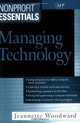Nonprofit Essentials: Managing Technology, Jeannette Woodward 