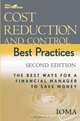 Cost Reduction and Control Best Practices : The Best Ways for a Financial Manager to Save Money (Wiley Best Practices), Institute of Management and Administrati 