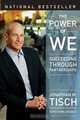 The Power of We: Succeeding Through Partnerships, Jonathan M. Tisch, Karl Weber 
