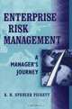 Enterprise Risk Management: A Manager