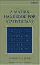 A Matrix Handbook for Statisticians, George A. F. Seber 