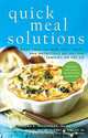 Quick Meal Solutions: More Than 150 New, Easy, Tasty, and Nutritious Recipes for Families on the Go, Sandra Nissenberg, Margaret Bogle, Audrey Wright 