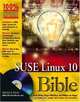SUSE Linux10 Bible (Bible), Justin Davies, Roger Whittaker, William von Hagen 