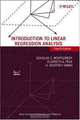 Introduction to Linear Regression Analysis (Wiley Series in Probability and Statistics), Douglas C. Montgomery, Elizabeth A. Peck, G. Geoffrey Vining 