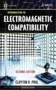 Introduction to Electromagnetic Compatibility (Wiley Series in Microwave and Optical Engineering), Clayton R. Paul 