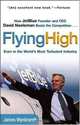 Flying High: How JetBlue Founder and CEO David Neeleman Beats the Competition... Even in the World
