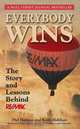 Everybody Wins: The Story and Lessons Behind RE/MAX, Phil Harkins, Keith Hollihan 