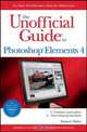 The Unofficial Guide to Photoshop Elements 4 (Unofficial Guide), Donna L. Baker 