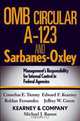 OMB Circular A-123 and Sarbanes-Oxley: Management