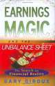 Earnings Magic and the Unbalance Sheet: The Search for Financial Reality, Gary Giroux 