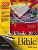 QuickBooks 2006 Bible (Bible), Jill Gilbert Welytok 