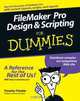 FileMaker Pro Design & Scripting For Dummies, Timothy Trimble 