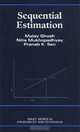 Sequential Estimation, Malay Ghosh, Nitis Mukhopadhyay, Pranab K. Sen 