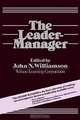 The Leader Manager, John N. Williamson 