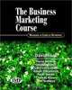 The Business Marketing Course: Managing in Complex Networks, David Ford, Pierre Berthon, Stephen J. Brown, Lars-Erik Gadde, HA?kan HA?kansson, Peter Naude, Thomas Ritter, Ivan Snehota 