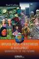 Applying Public Administration in Development: Guideposts to the Future, Paul Collins 
