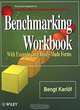 Benchmarking Workbook: With Examples and Ready-Made Forms, Bengt KarlA¶f 