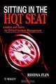 Sitting in the Hot Seat : Leaders and Teams for Critical Incident Management, Rhona Flin 