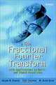 The Fractional Fourier Transform: with Applications in Optics and Signal Processing, Haldun M. Ozaktas, Zeev Zalevsky, M. Alper Kutay 