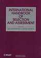 Assessment and Selection in Organizations: Methods and Practice for Recruitment and Appraisal, Volume 2, International Handbook of Selection and Assessment, Neil Anderson, Peter Herriot 