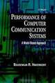 Performance of Computer Communication Systems : A Model-Based Approach, Boudewijn R. Haverkort 