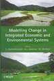 Modelling Change in Integrated Economic and Environmental Systems, S. Mahendrarajah, A. J. Jakeman, M. J. McAleer 