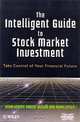 The Intelligent Guide to Stock Market Investment, Kevin Keasey, Robert Hudson, Kevin Littler 