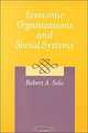 Economic Organizations and Social Systems, Robert A. Solo 