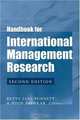 Handbook for International Management Research, 