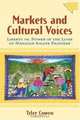 Markets and Cultural Voices : Liberty vs. Power in the Lives of Mexican Amate Painters (Economics, Cognition, and Society), Tyler Cowen 