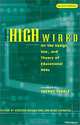 High Wired: On the Design, Use, and Theory of Educational Moos, Cynthia Ann Haynes, Jan Rune Holmevik 